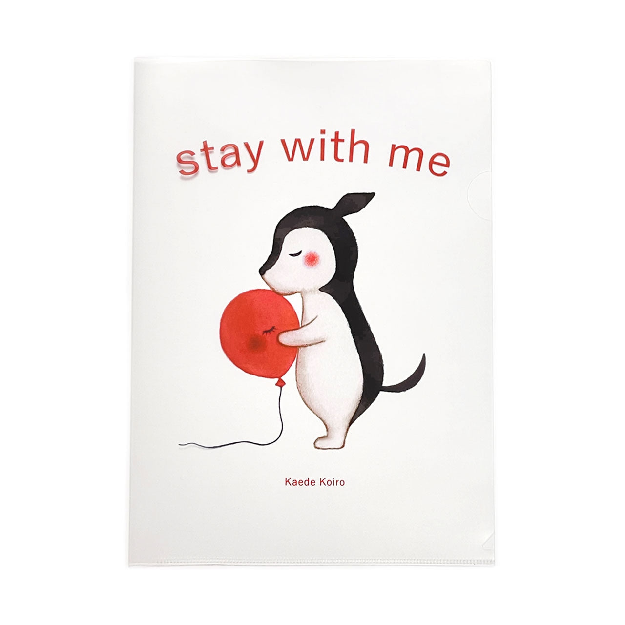 クリアファイル A4 ー Stay with me